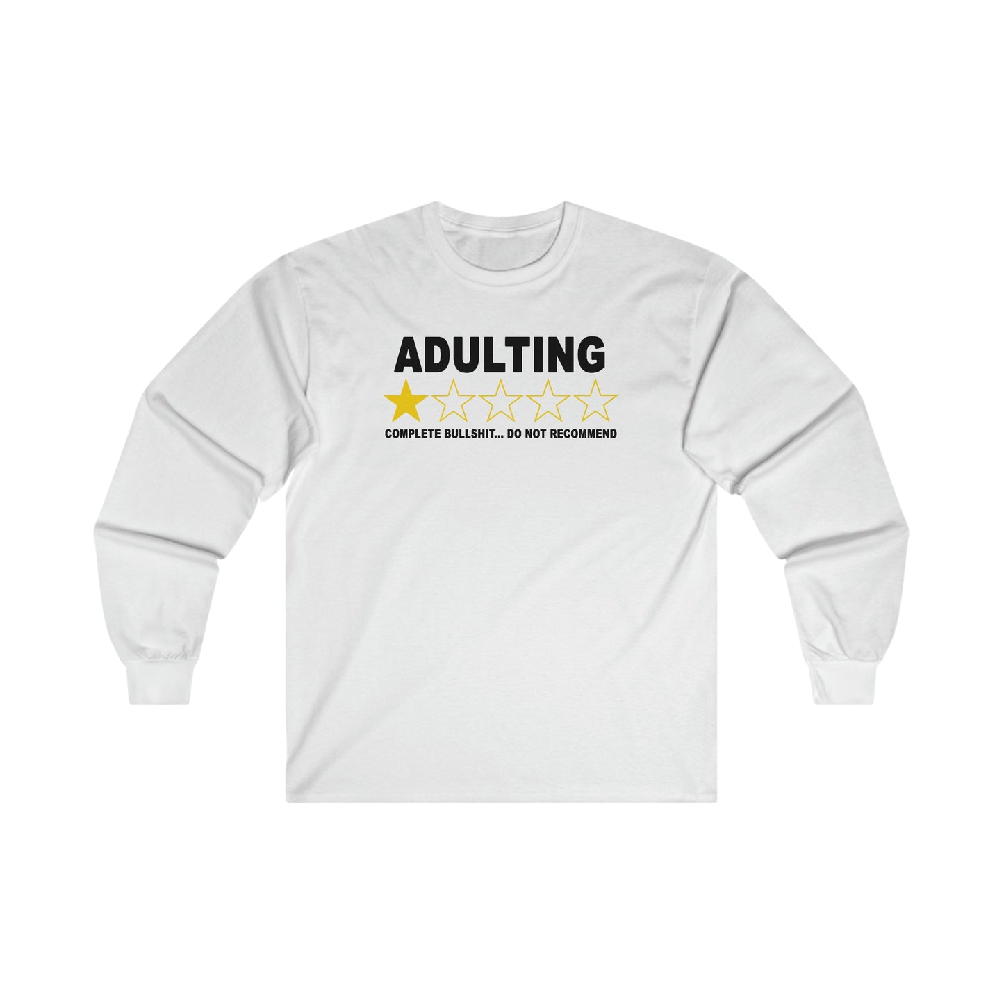 Adulting Do Not Recommend Long Sleeve Graphic Tees Australia S / White Graphic T-Shirt Australia -  Cool Graphic T-Shirts Online -  Adulting Long Sleeve | Shirts With Longer Sleeves