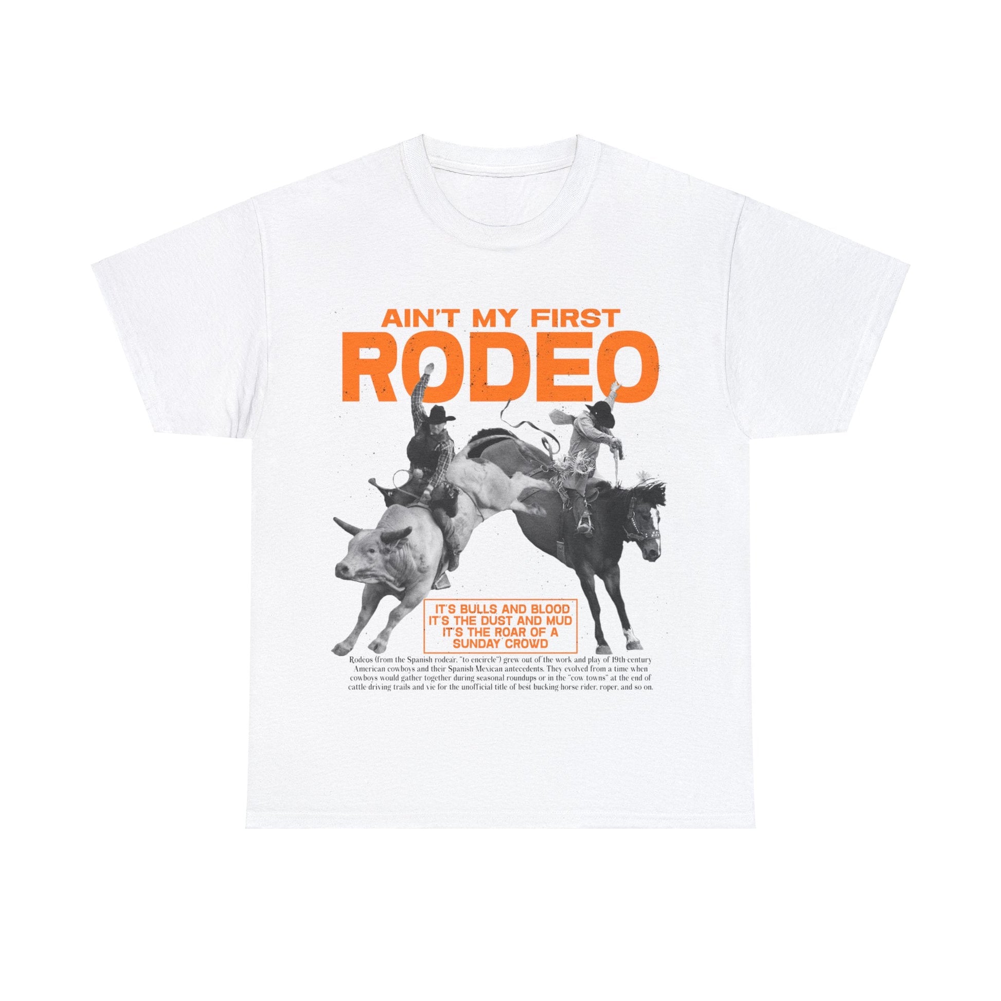 Aint My First Rodeo Graphic Tee Graphic Tees Australia Graphic T-Shirt Australia -  Cool Graphic T-Shirts Online -  Aint My First Rodeo T-Shirt | Graphic T-Shirts Australia