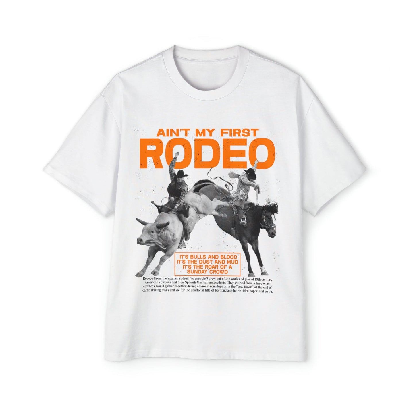 Aint My First Rodeo Oversized Tee Graphic Tees Australia Graphic T-Shirt Australia -  Cool Graphic T-Shirts Online - 