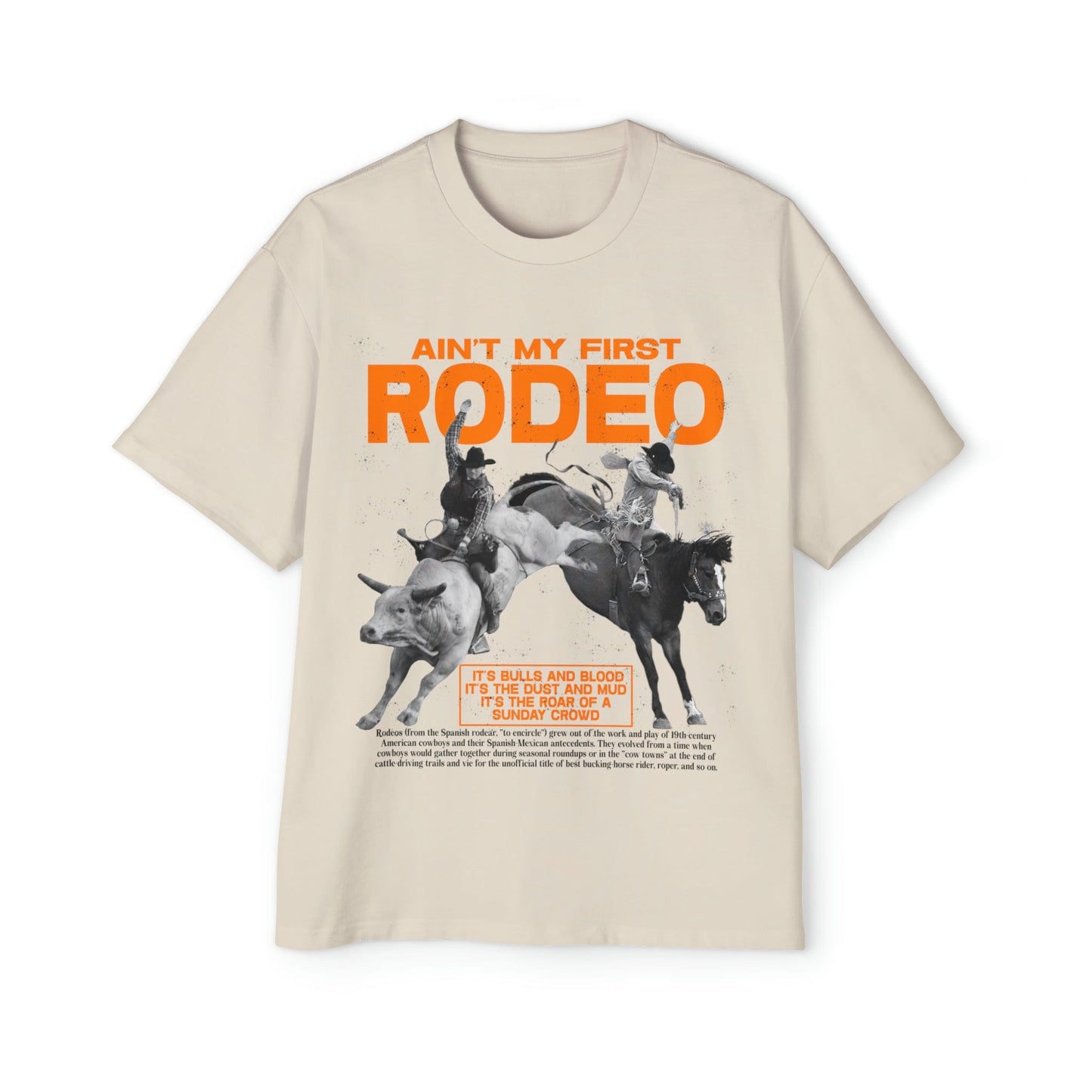 Aint My First Rodeo Oversized Tee Graphic Tees Australia Graphic T-Shirt Australia -  Cool Graphic T-Shirts Online - 