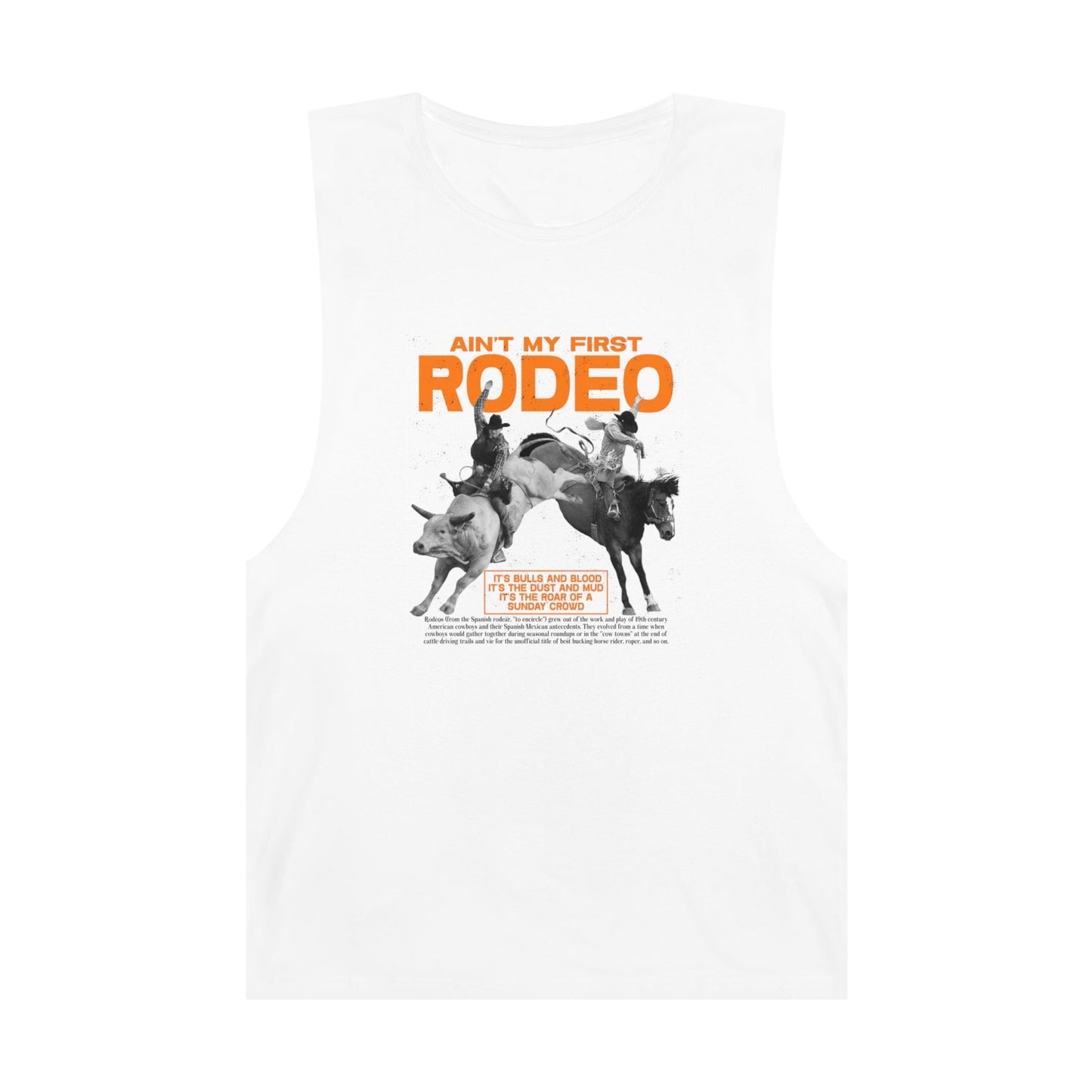 Aint My First Rodeo Tank Top Graphic Tees Australia Graphic T-Shirt Australia -  Cool Graphic T-Shirts Online - 