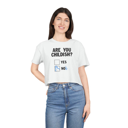 Are You Childish Crop Tee Graphic Tees Australia White / XS Graphic T-Shirt Australia -  Cool Graphic T-Shirts Online -  Are You Childish Crop Tee | Womens Graphic T-Shirt