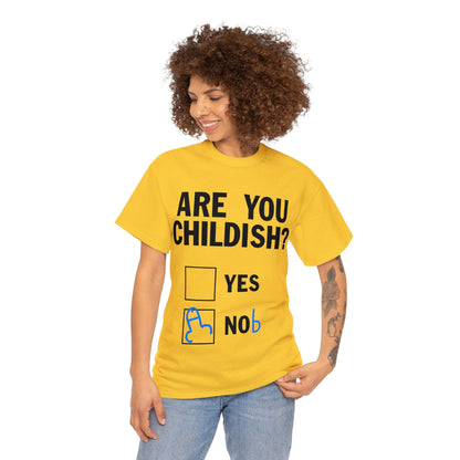 Are You Childish Graphic Tee Graphic Tees Australia Graphic T-Shirt Australia -  Cool Graphic T-Shirts Online -  Are You Childish T-Shirt | Funny T-Shirts Australia