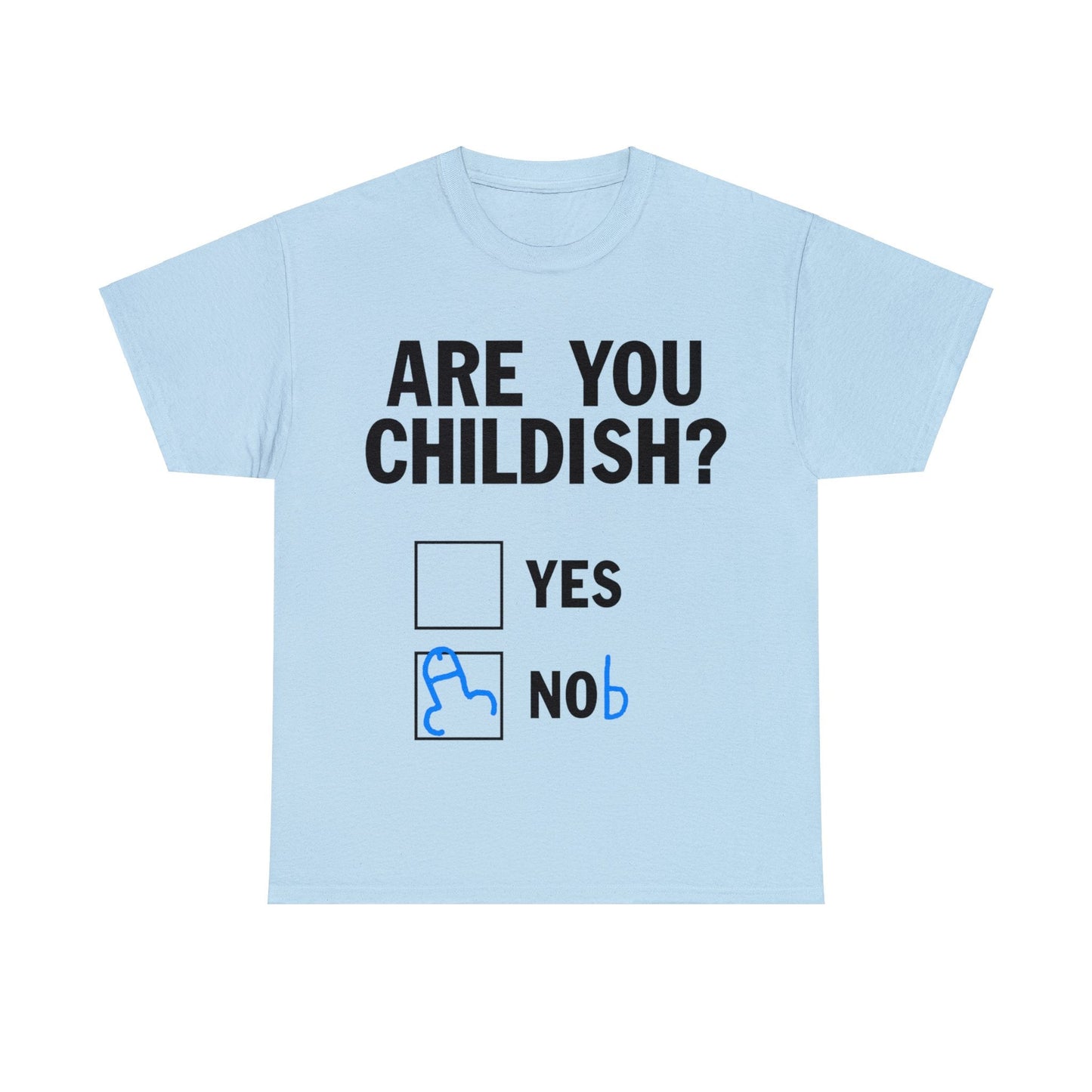 Are You Childish Graphic Tee Graphic Tees Australia Graphic T-Shirt Australia -  Cool Graphic T-Shirts Online -  Are You Childish T-Shirt | Funny T-Shirts Australia