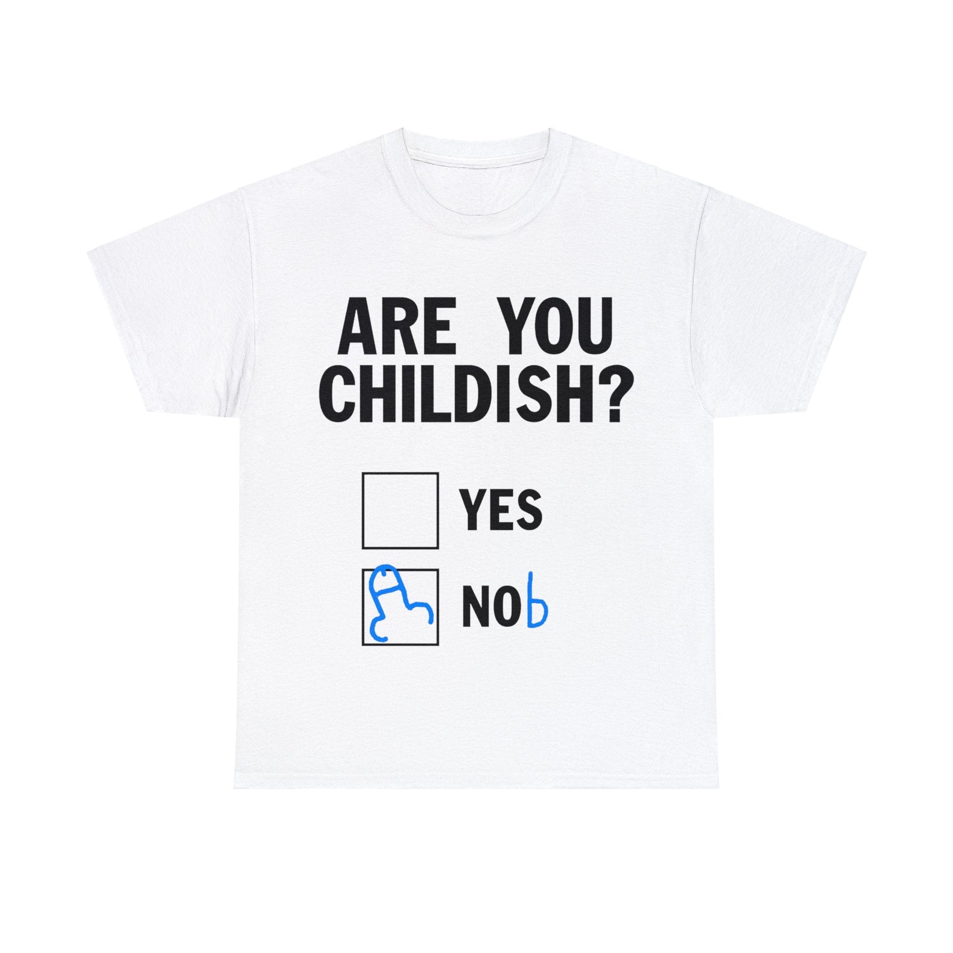 Are You Childish Graphic Tee Graphic Tees Australia Graphic T-Shirt Australia -  Cool Graphic T-Shirts Online -  Are You Childish T-Shirt | Funny T-Shirts Australia