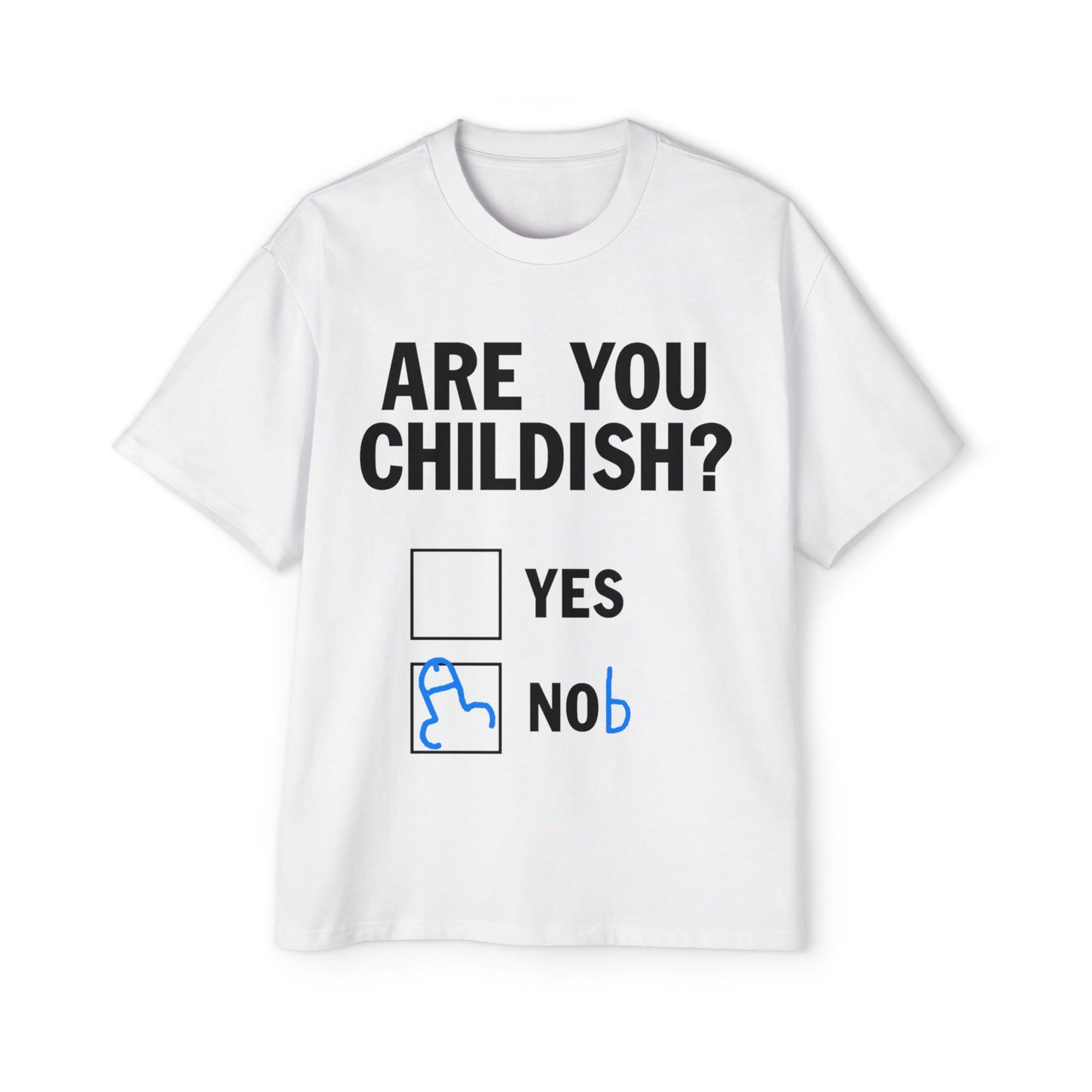 Are You Childish Oversized Tee Graphic Tees Australia Graphic T-Shirt Australia -  Cool Graphic T-Shirts Online -  Are You Childish Oversized Tee | Funny T-Shirt Australia