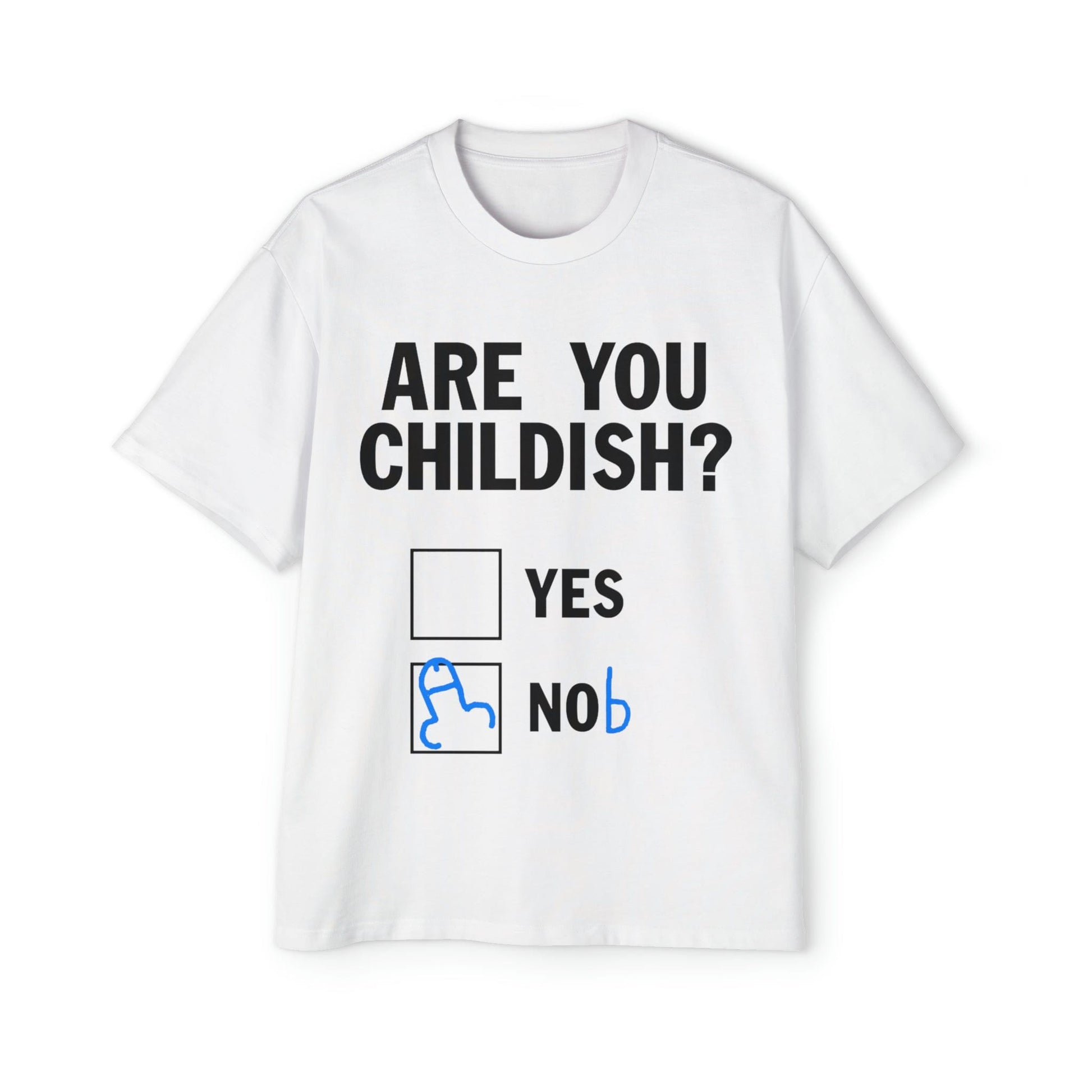 Are You Childish Oversized Tee Graphic Tees Australia Graphic T-Shirt Australia -  Cool Graphic T-Shirts Online -  Are You Childish Oversized Tee | Funny T-Shirt Australia