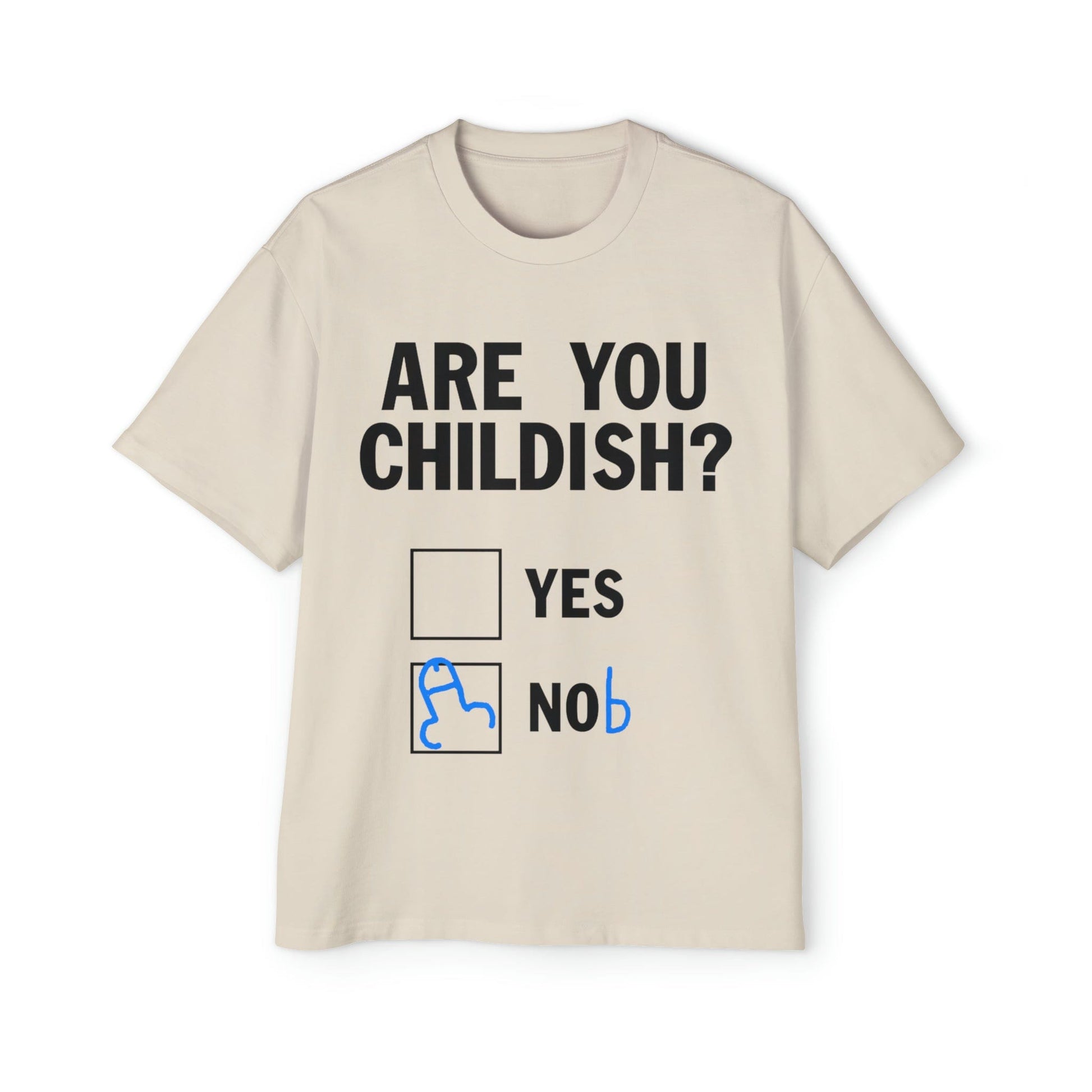 Are You Childish Oversized Tee Graphic Tees Australia Graphic T-Shirt Australia -  Cool Graphic T-Shirts Online -  Are You Childish Oversized Tee | Funny T-Shirt Australia