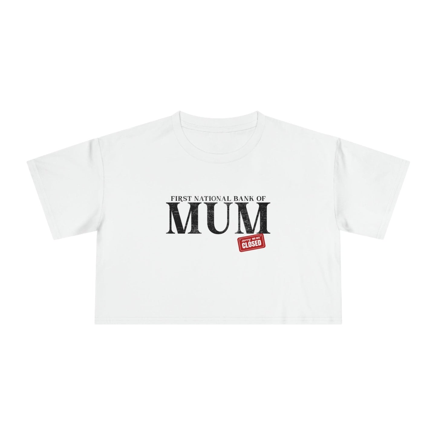 Bank Of Mum Crop Tee Graphic Tees Australia Graphic T-Shirt Australia -  Cool Graphic T-Shirts Online -  Bank Of Mum Crop Tee | Graphic Crop T-Shirts Australia