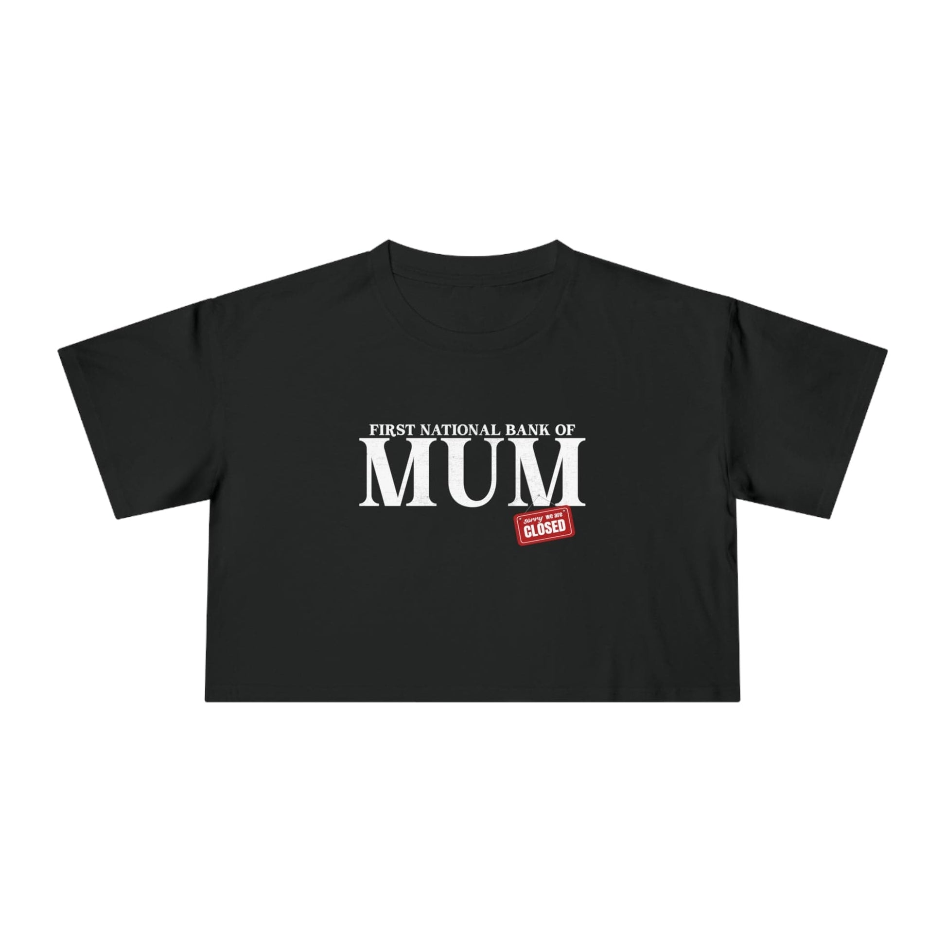 Bank Of Mum Crop Tee Graphic Tees Australia Graphic T-Shirt Australia -  Cool Graphic T-Shirts Online -  Bank Of Mum Crop Tee | Graphic Crop T-Shirts Australia