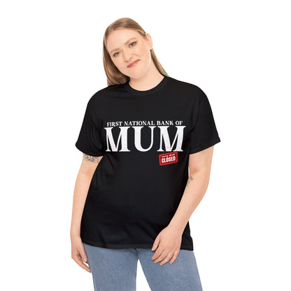 Bank Of Mum Graphic Tee Graphic Tees Australia Graphic T-Shirt Australia -  Cool Graphic T-Shirts Online -  Bank Of Mum T-Shirt | Funny T-Shirts Australia