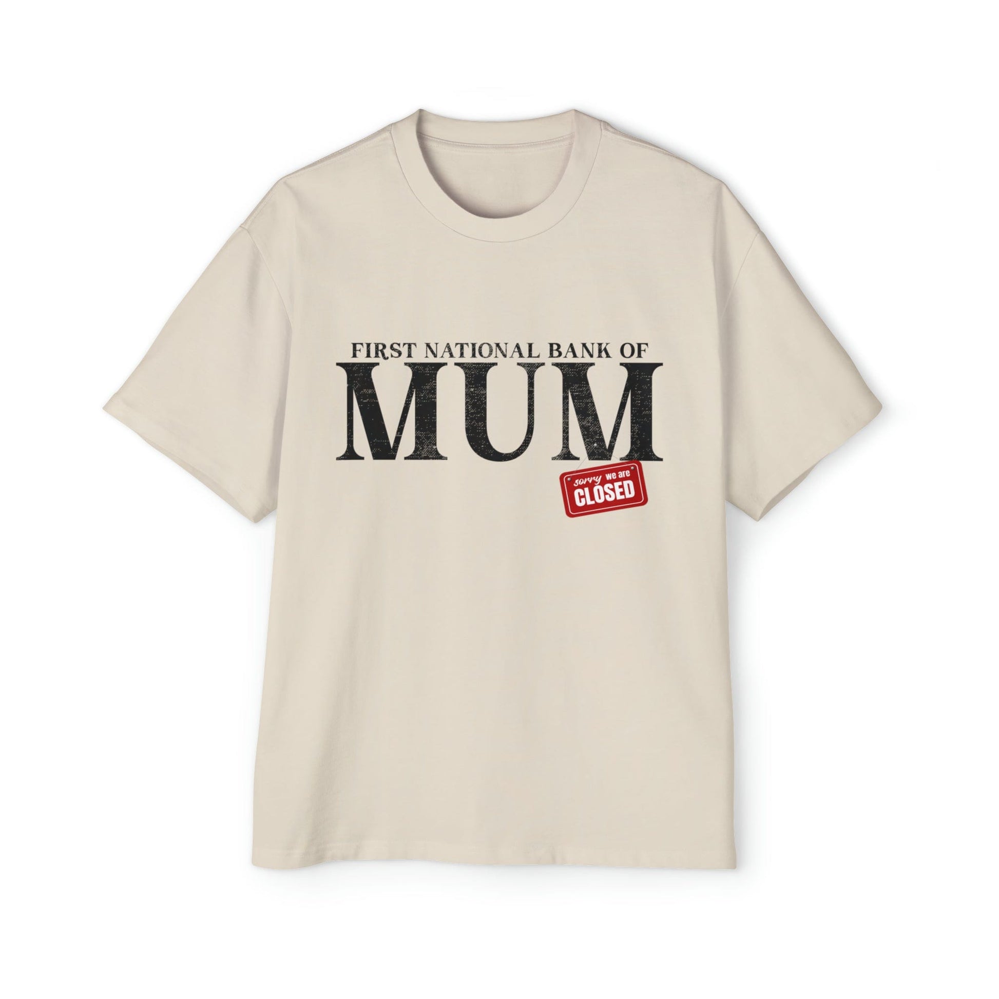 Bank Of Mum Oversized Tee Graphic Tees Australia Ecru / S Graphic T-Shirt Australia -  Cool Graphic T-Shirts Online -  Bank Of Mum Oversized Tee | Oversized Graphic T-Shirts Australia