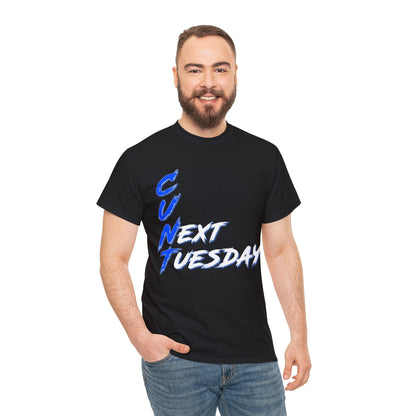 C U Next Tuesday Graphic Tee Graphic Tees Australia Black / S Graphic T-Shirt Australia -  Cool Graphic T-Shirts Online -  C U Next Tuesday T-Shirt | Funny T Shirts Australia