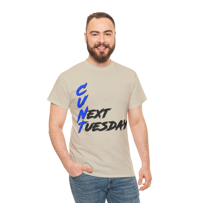 C U Next Tuesday Graphic Tee Graphic Tees Australia Sand / S Graphic T-Shirt Australia -  Cool Graphic T-Shirts Online -  C U Next Tuesday T-Shirt | Funny T Shirts Australia