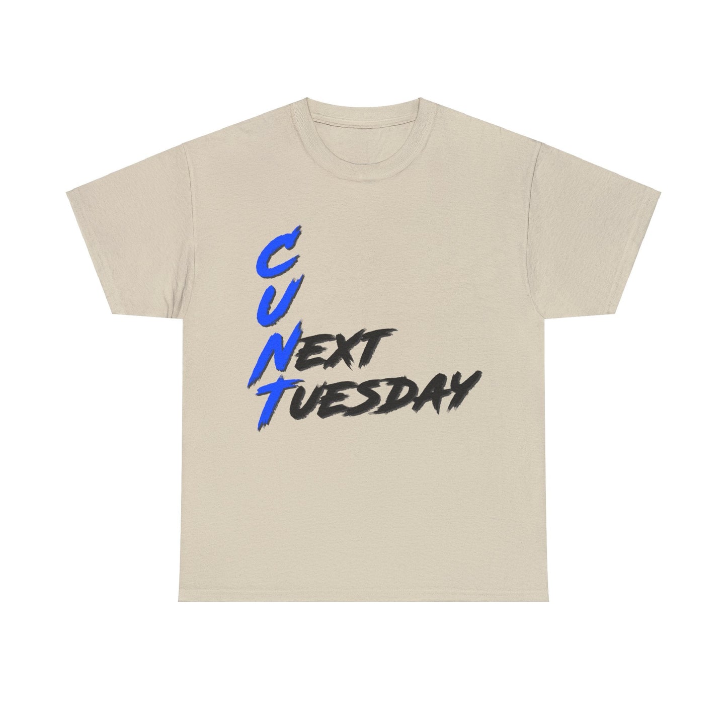 C U Next Tuesday Graphic Tee Graphic Tees Australia Graphic T-Shirt Australia -  Cool Graphic T-Shirts Online -  C U Next Tuesday T-Shirt | Funny T Shirts Australia