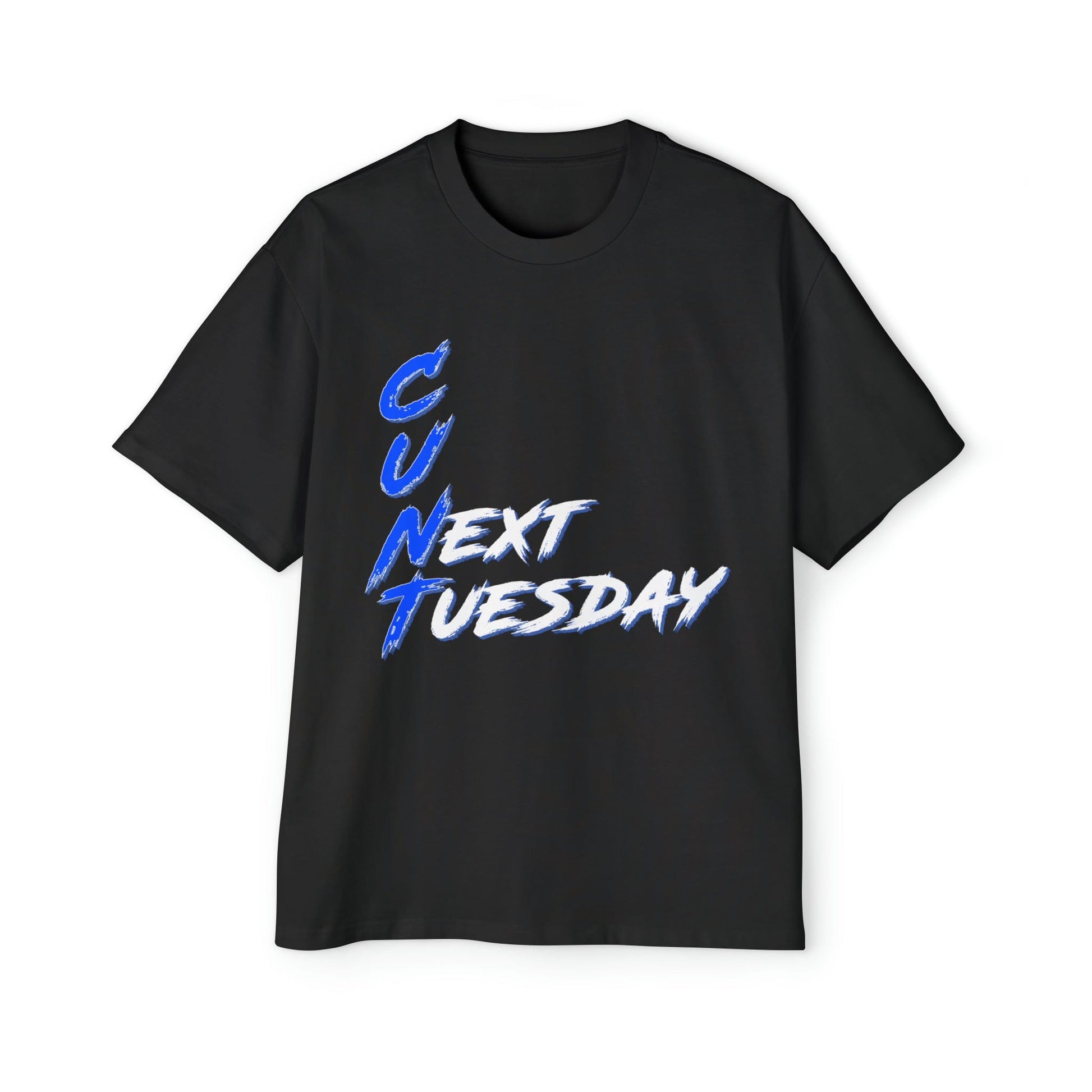 C U Next Tuesday Oversized Tee Graphic Tees Australia Graphic T-Shirt Australia -  Cool Graphic T-Shirts Online -  C U Next Tuesday Oversized Tee | Funny Graphic T-Shirts Australia