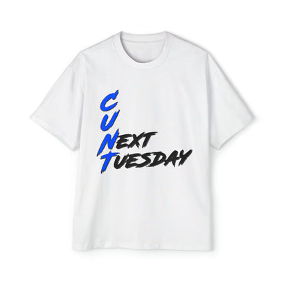 C U Next Tuesday Oversized Tee Graphic Tees Australia Graphic T-Shirt Australia -  Cool Graphic T-Shirts Online -  C U Next Tuesday Oversized Tee | Funny Graphic T-Shirts Australia