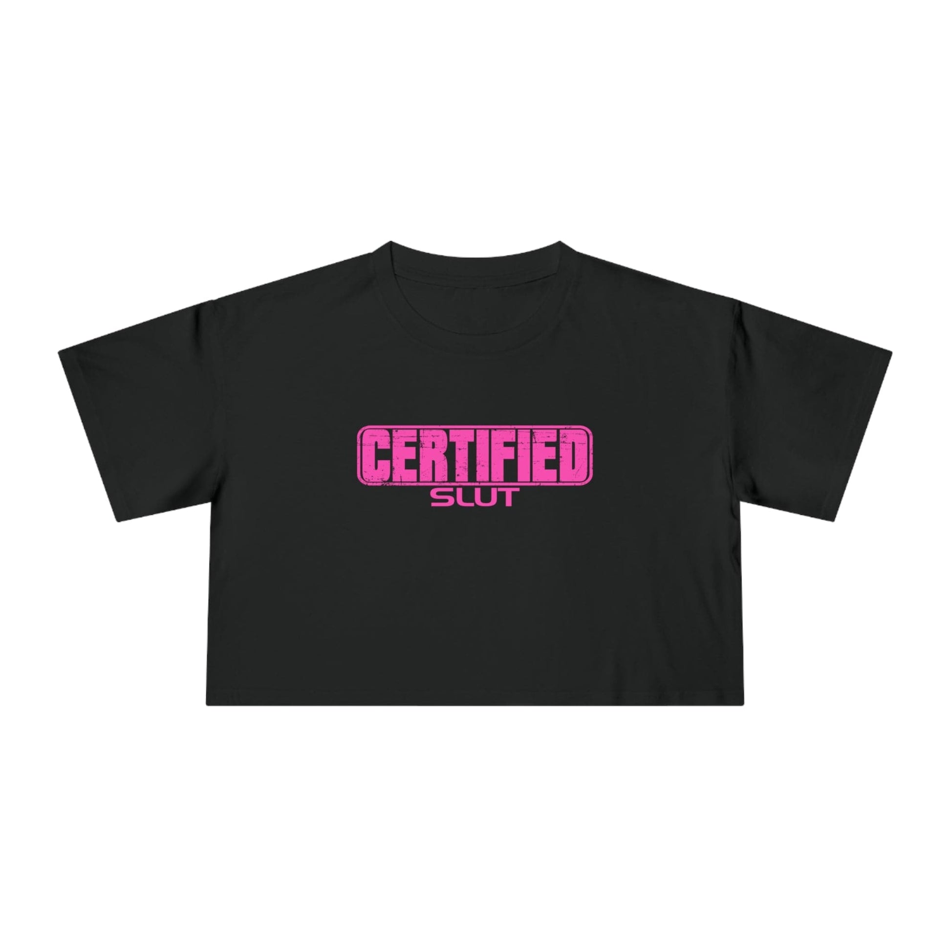 Certified Slut Crop Tee Graphic Tees Australia Graphic T-Shirt Australia -  Cool Graphic T-Shirts Online -  Certified Slut Crop Tee | Womens Graphic T-Shirts