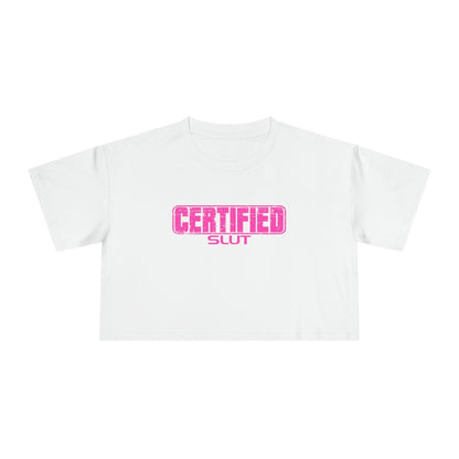 Certified Slut Crop Tee Graphic Tees Australia Graphic T-Shirt Australia -  Cool Graphic T-Shirts Online -  Certified Slut Crop Tee | Womens Graphic T-Shirts