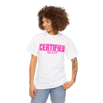 Certified Slut Graphic Tee Graphic Tees Australia Graphic T-Shirt Australia -  Cool Graphic T-Shirts Online -  Certified Slut T-Shirt | Rude & Offensive T-Shirts Australia