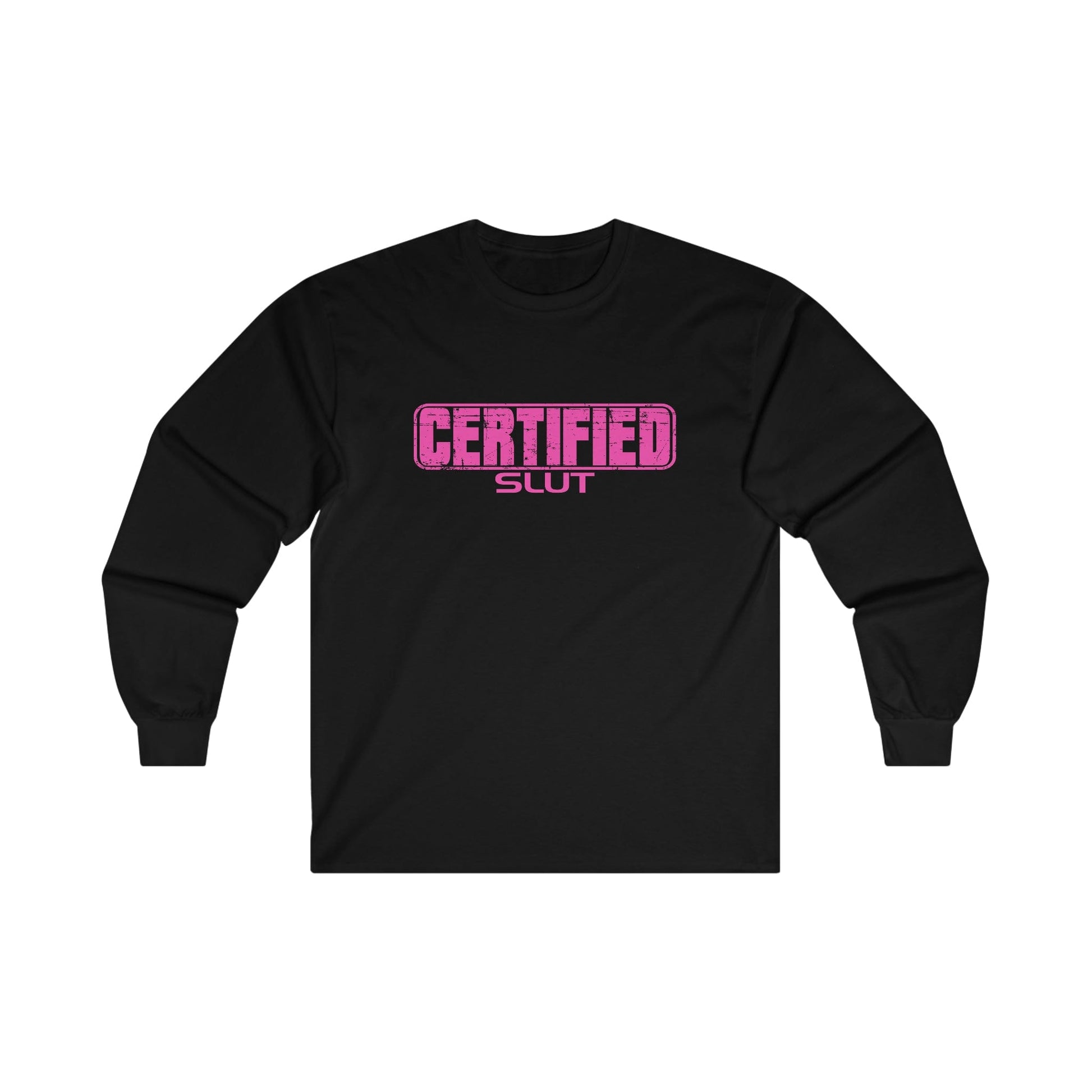 Certified Slut Long Sleeve Graphic Tees Australia S / Black Graphic T-Shirt Australia -  Cool Graphic T-Shirts Online -  Certified Slut Long Sleeve | Funny Offensive Long Sleeve T-Shirt