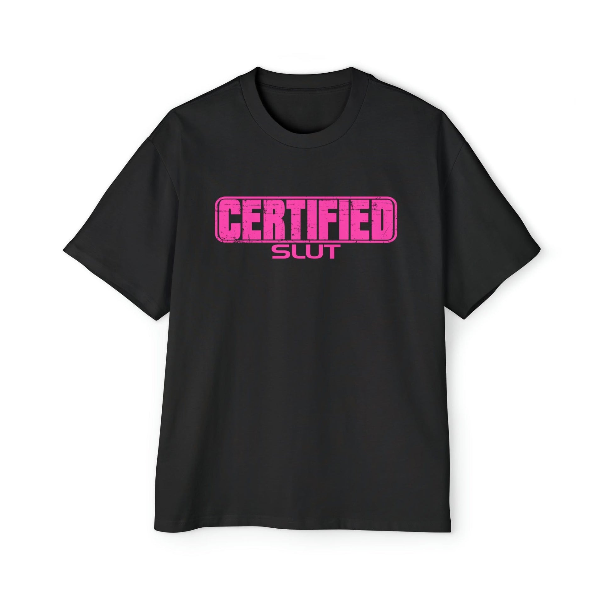 Certified Slut Oversized Tee Graphic Tees Australia Graphic T-Shirt Australia -  Cool Graphic T-Shirts Online -  Certified Slut Oversized Tee | 80's Graphic T-Shirts Australia