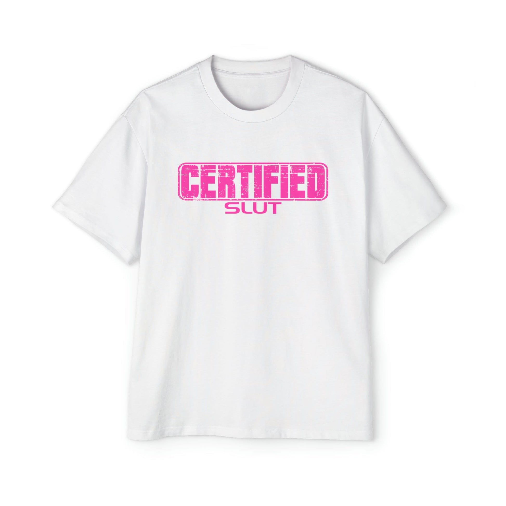 Certified Slut Oversized Tee Graphic Tees Australia Graphic T-Shirt Australia -  Cool Graphic T-Shirts Online -  Certified Slut Oversized Tee | 80's Graphic T-Shirts Australia