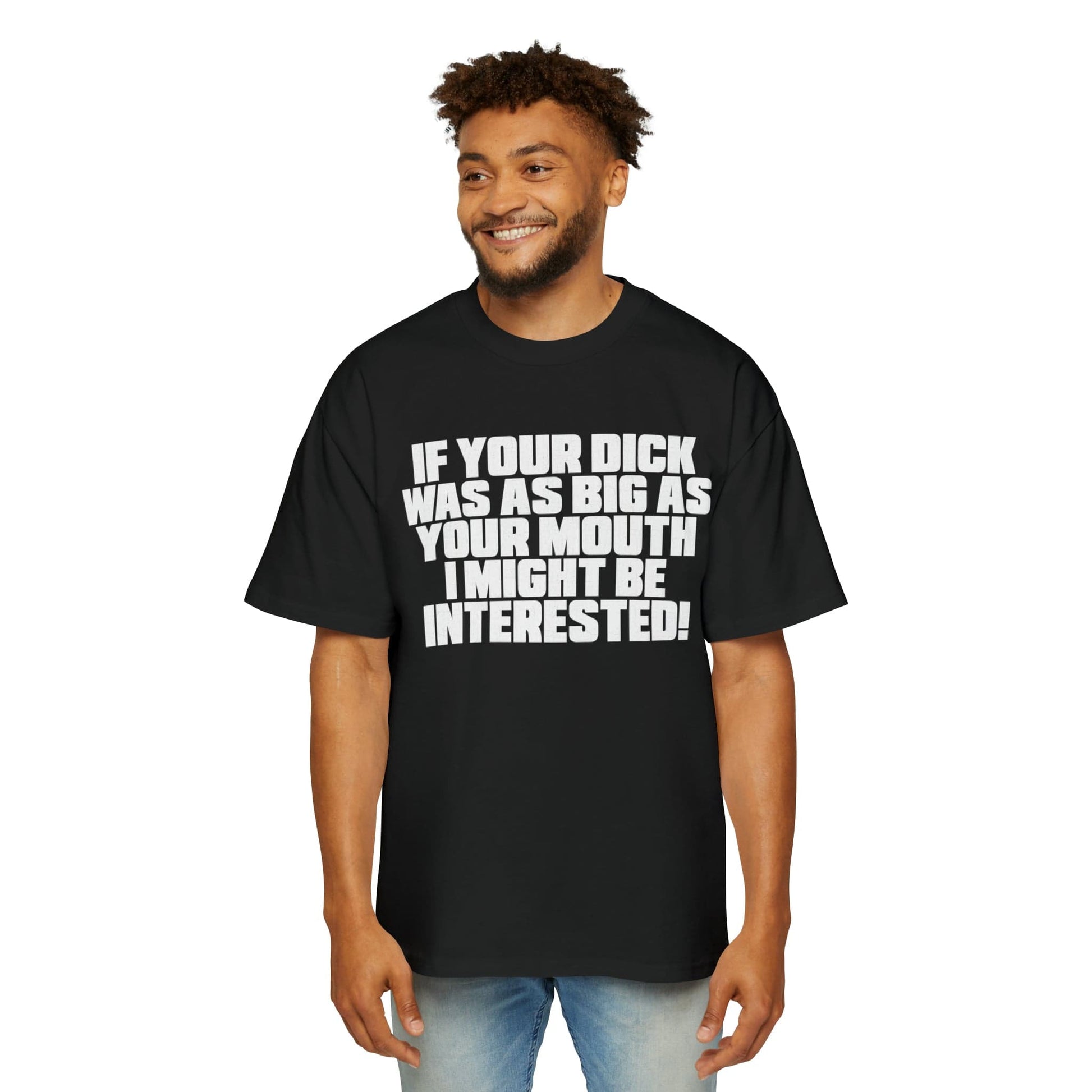 Dick Was As Big As Your Mouth Oversized Tee Graphic Tees Australia Black / S Graphic T-Shirt Australia -  Cool Graphic T-Shirts Online - 