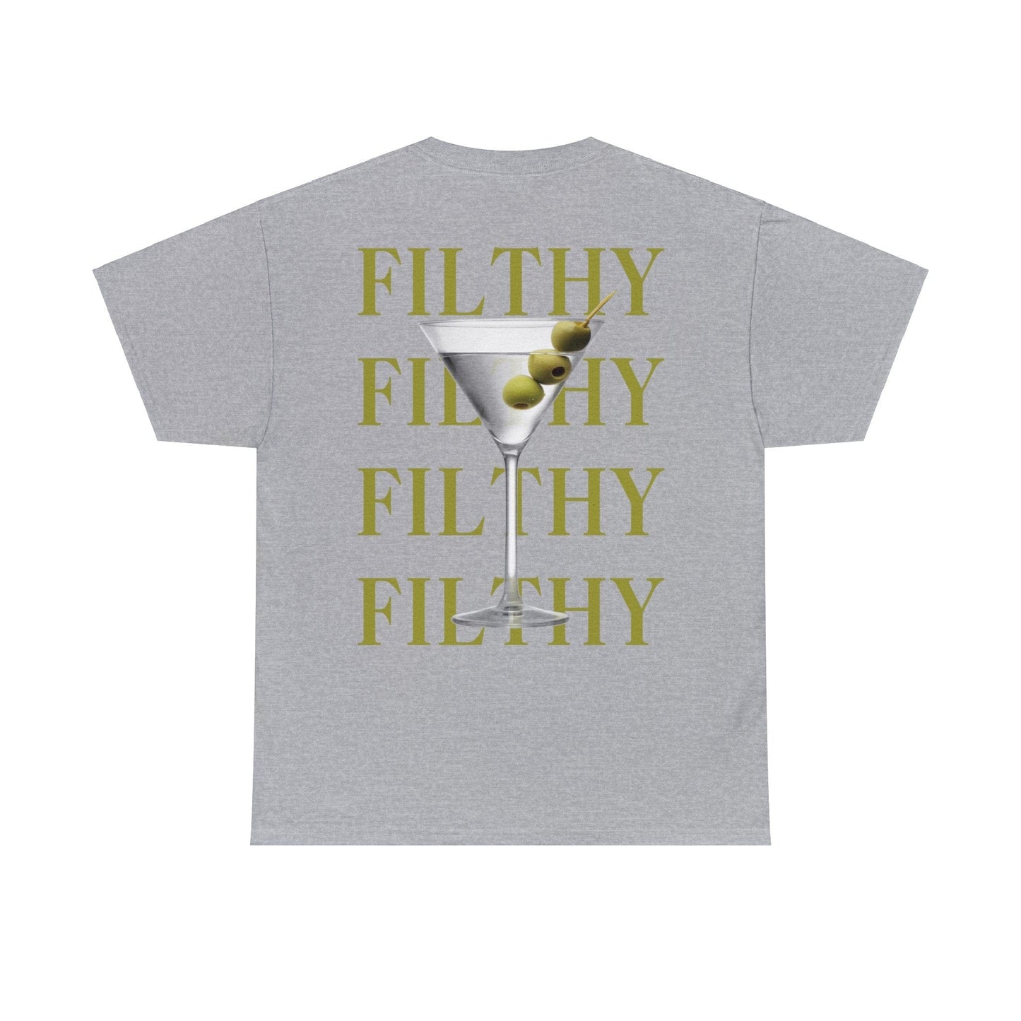 Dirty Martini Filthy Graphic Tee Graphic Tees Australia Sport Grey / S Graphic T-Shirt Australia -  Cool Graphic T-Shirts Online -  Dirty Martini Filthy T-Shirt | Funny Graphic T-Shirt