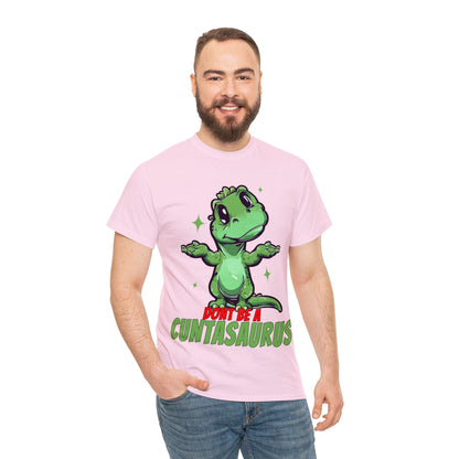 Dont Be A Cuntasaurus Graphic Tee Graphic Tees Australia Graphic T-Shirt Australia -  Cool Graphic T-Shirts Online -  Dont Be A Cuntasaurus T-Shirt | Funny T-Shirts Australia