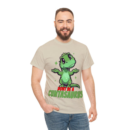 Dont Be A Cuntasaurus Graphic Tee Graphic Tees Australia Graphic T-Shirt Australia -  Cool Graphic T-Shirts Online -  Dont Be A Cuntasaurus T-Shirt | Funny T-Shirts Australia