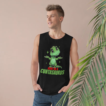 Dont Be A Cuntasaurus Tank Top Graphic Tees Australia Graphic T-Shirt Australia -  Cool Graphic T-Shirts Online -  Dont Be A Cuntasaurus Tank Top | Funny Tank Tops & Singlets