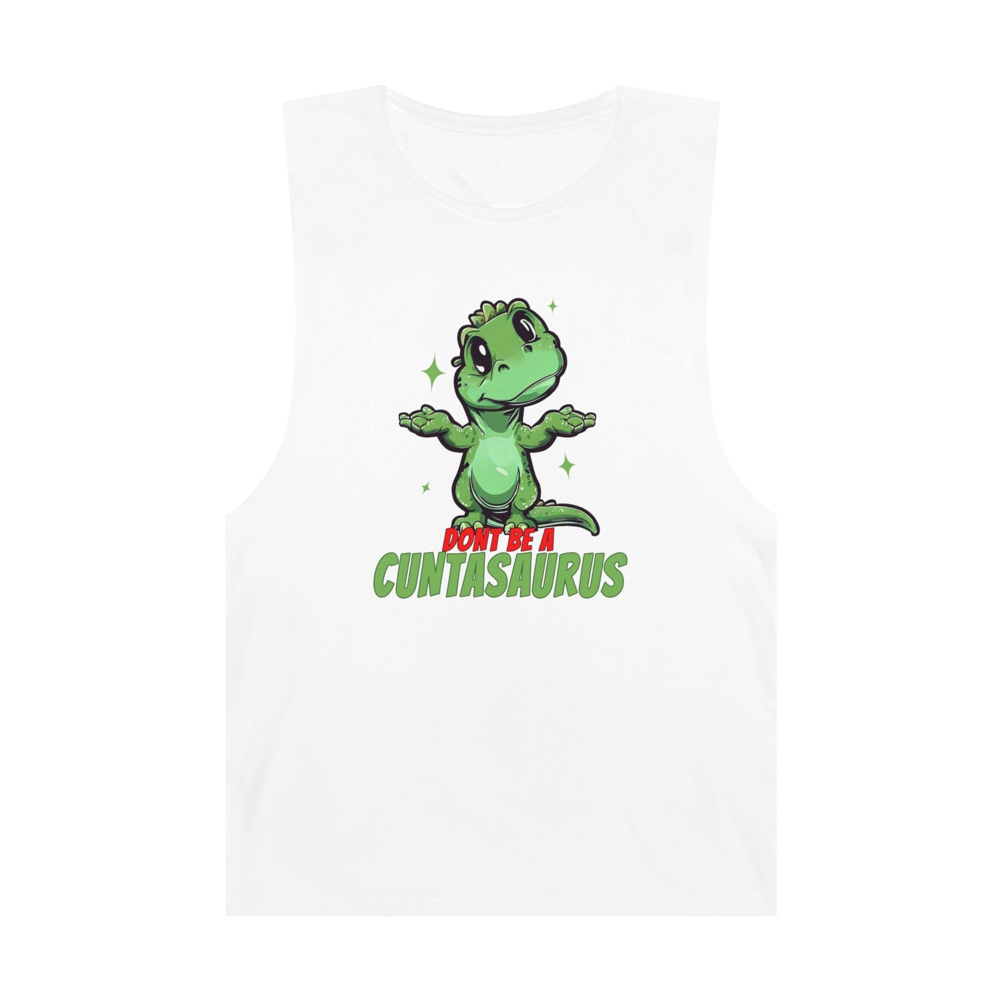 Dont Be A Cuntasaurus Tank Top Graphic Tees Australia Graphic T-Shirt Australia -  Cool Graphic T-Shirts Online -  Dont Be A Cuntasaurus Tank Top | Funny Tank Tops & Singlets