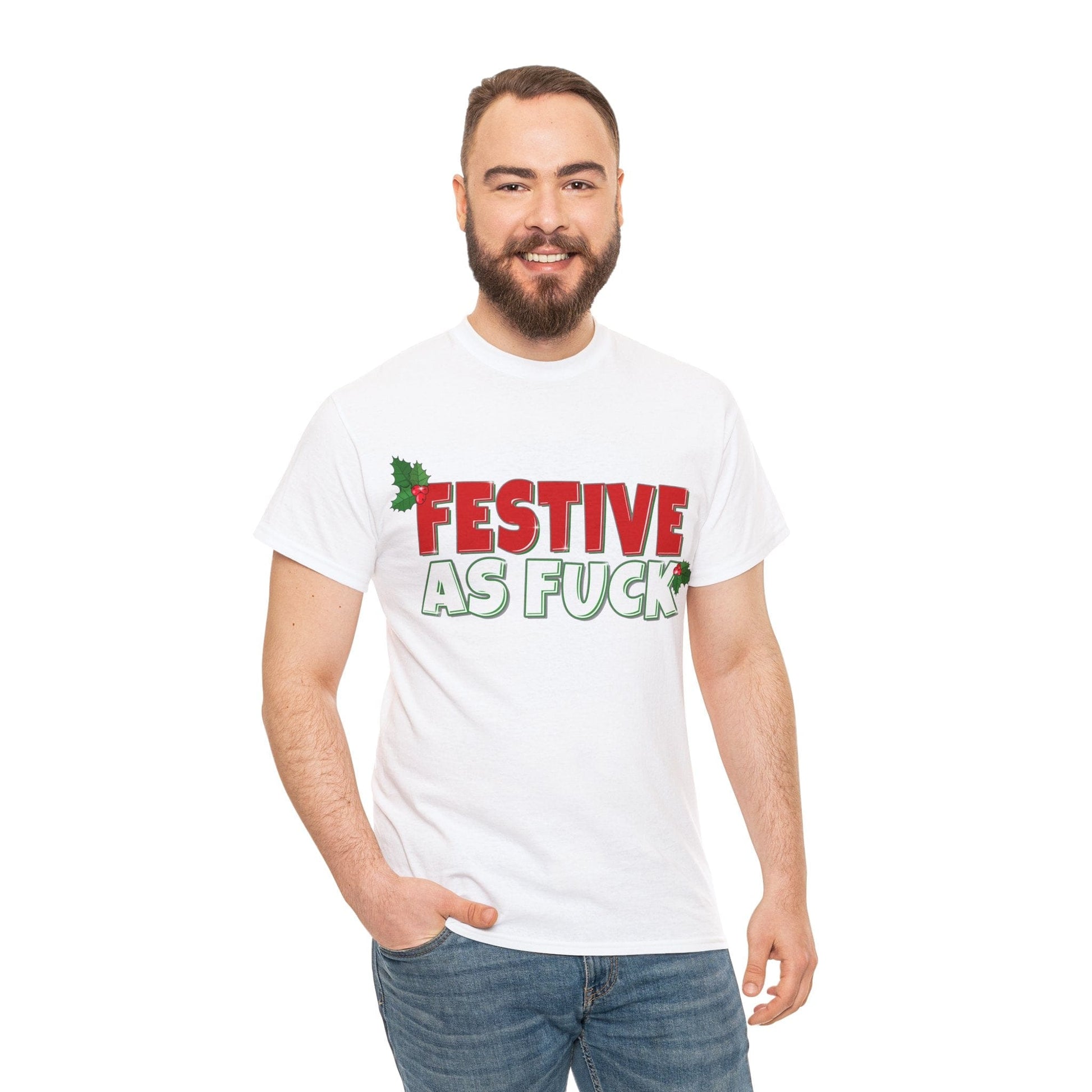 Festive As Fuck Graphic Tee Graphic Tees Australia Graphic T-Shirt Australia -  Cool Graphic T-Shirts Online -  Festive As Fuck T-Shirt | Funny Graphic T-Shirts Australia