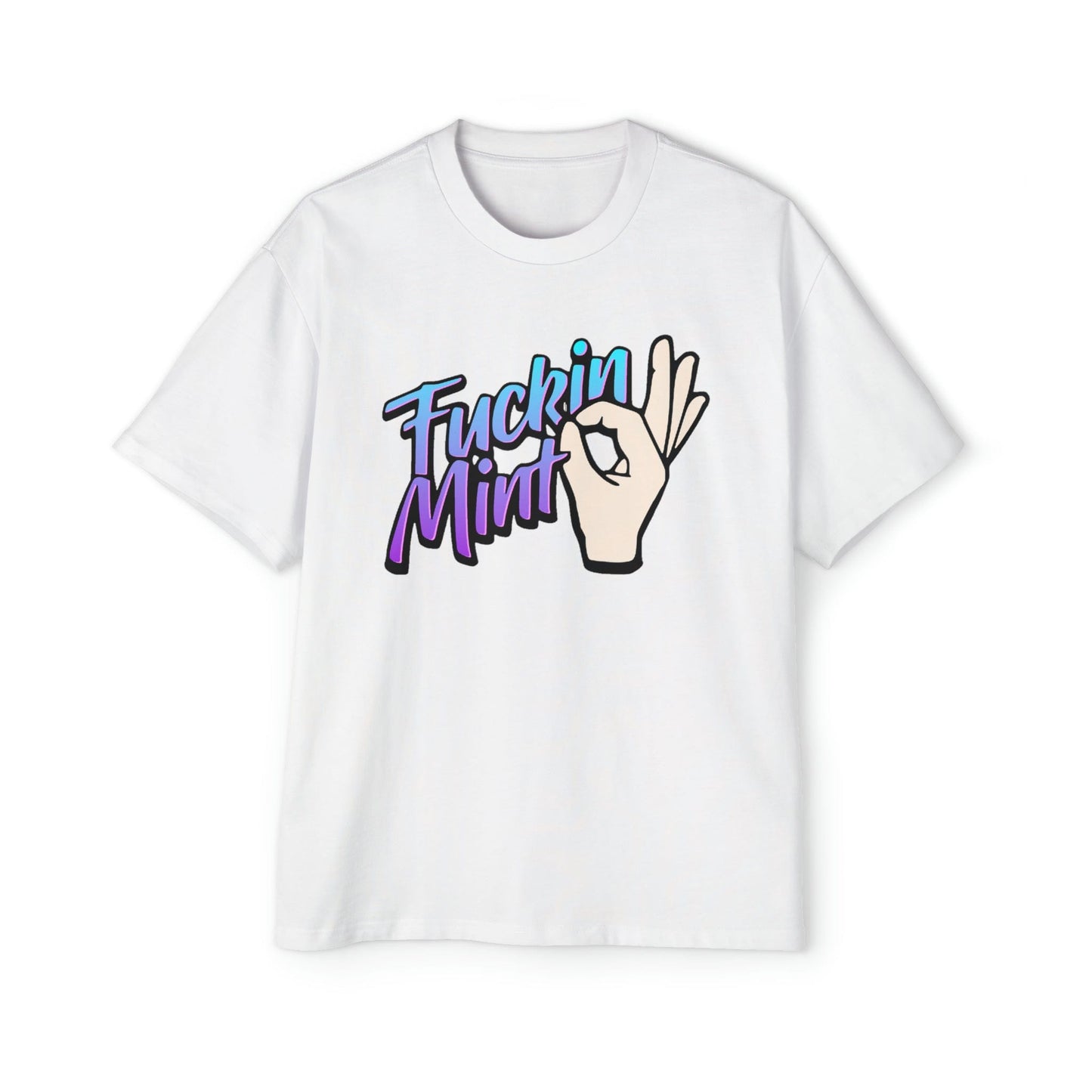 Fuckin Mint Oversized Tee Graphic Tees Australia Graphic T-Shirt Australia -  Cool Graphic T-Shirts Online -  Fuckin Mint Oversized Tee | Funny Aussie T-Shirts Australia