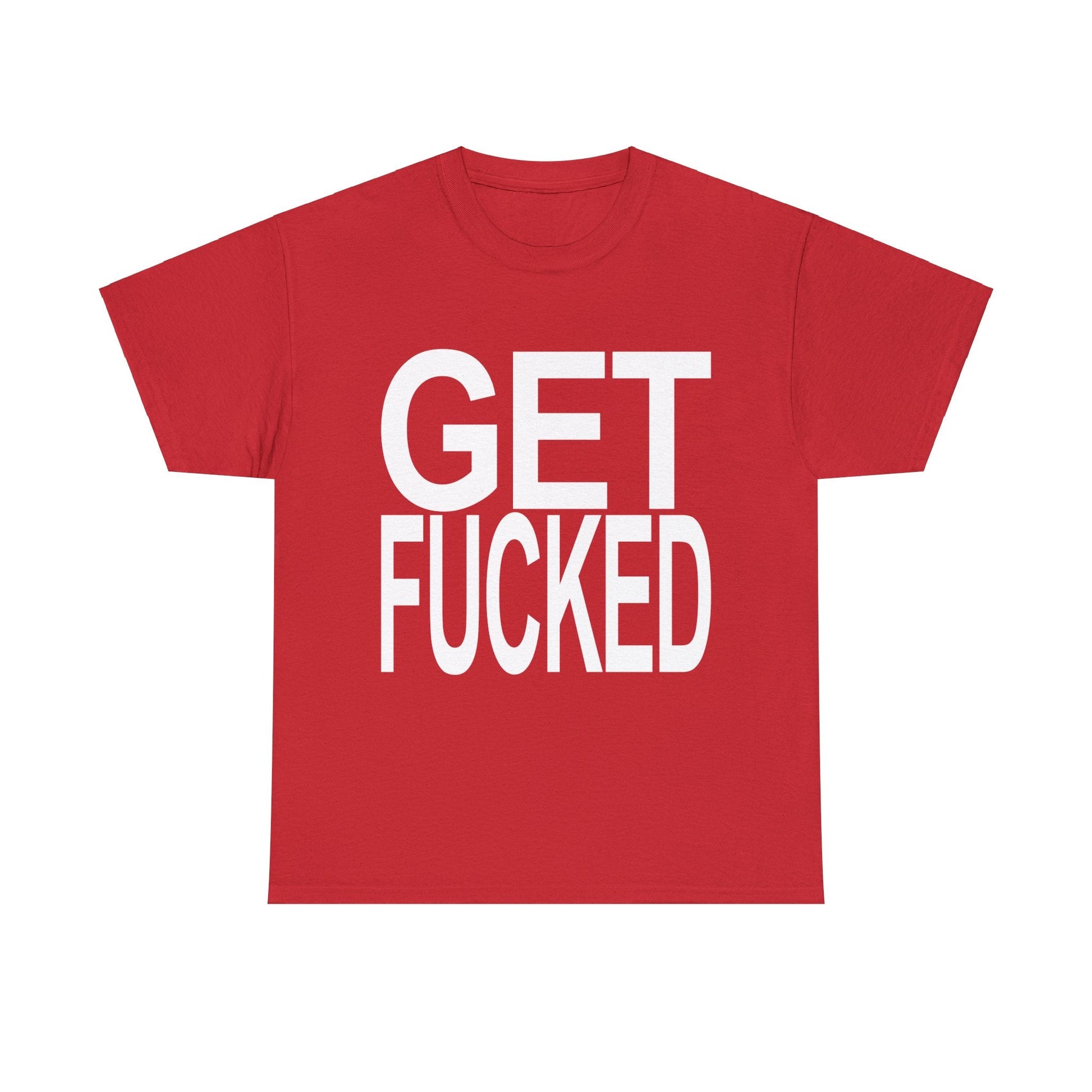 Get Fucked Graphic Tee Graphic Tees Australia Graphic T-Shirt Australia -  Cool Graphic T-Shirts Online -  Get Fucked T-Shirt | Funny Graphic T-Shirts Australia