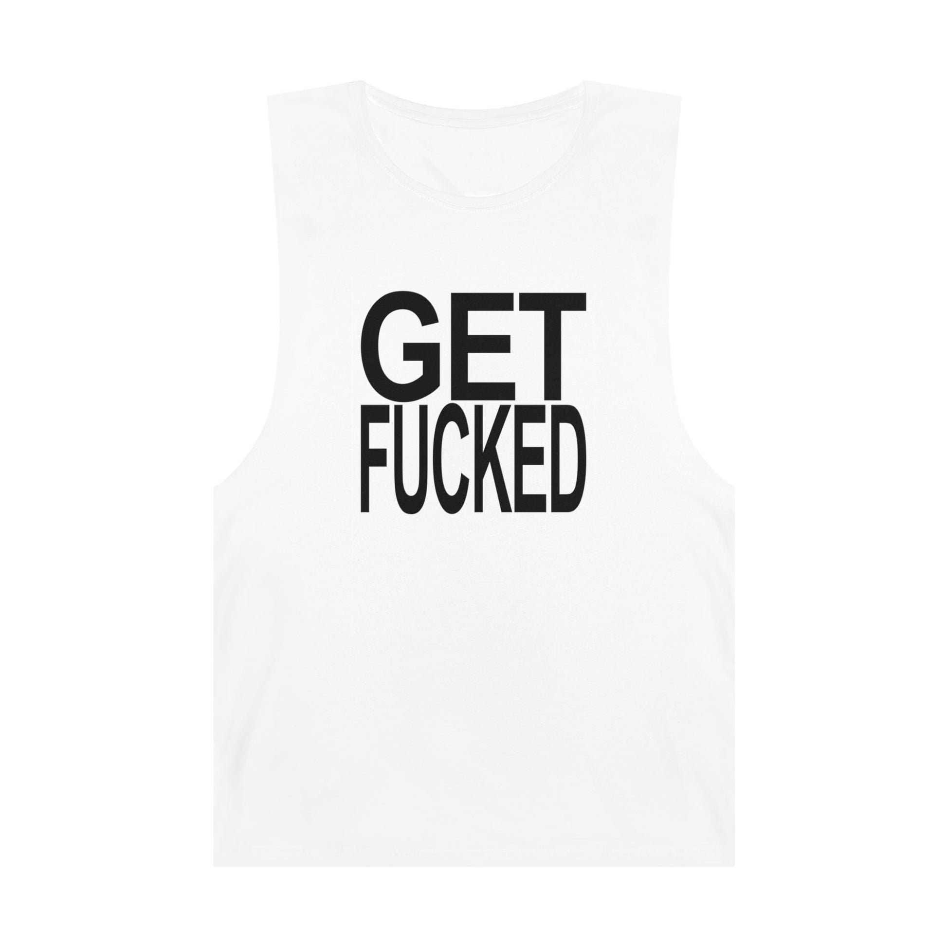 Get Fucked Tank Top Graphic Tees Australia Graphic T-Shirt Australia -  Cool Graphic T-Shirts Online -  Get Fucked Tank Top | Funny Tank Tops & Singlets Australia