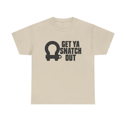 Get Ya Snatch Out Graphic Tee Graphic Tees Australia Graphic T-Shirt Australia -  Cool Graphic T-Shirts Online -  Get Ya Snatch Out T-Shirt | 4wd & 4x4 Clothing Australia