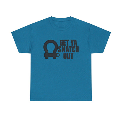 Get Ya Snatch Out Graphic Tee Graphic Tees Australia Graphic T-Shirt Australia -  Cool Graphic T-Shirts Online -  Get Ya Snatch Out T-Shirt | 4wd & 4x4 Clothing Australia