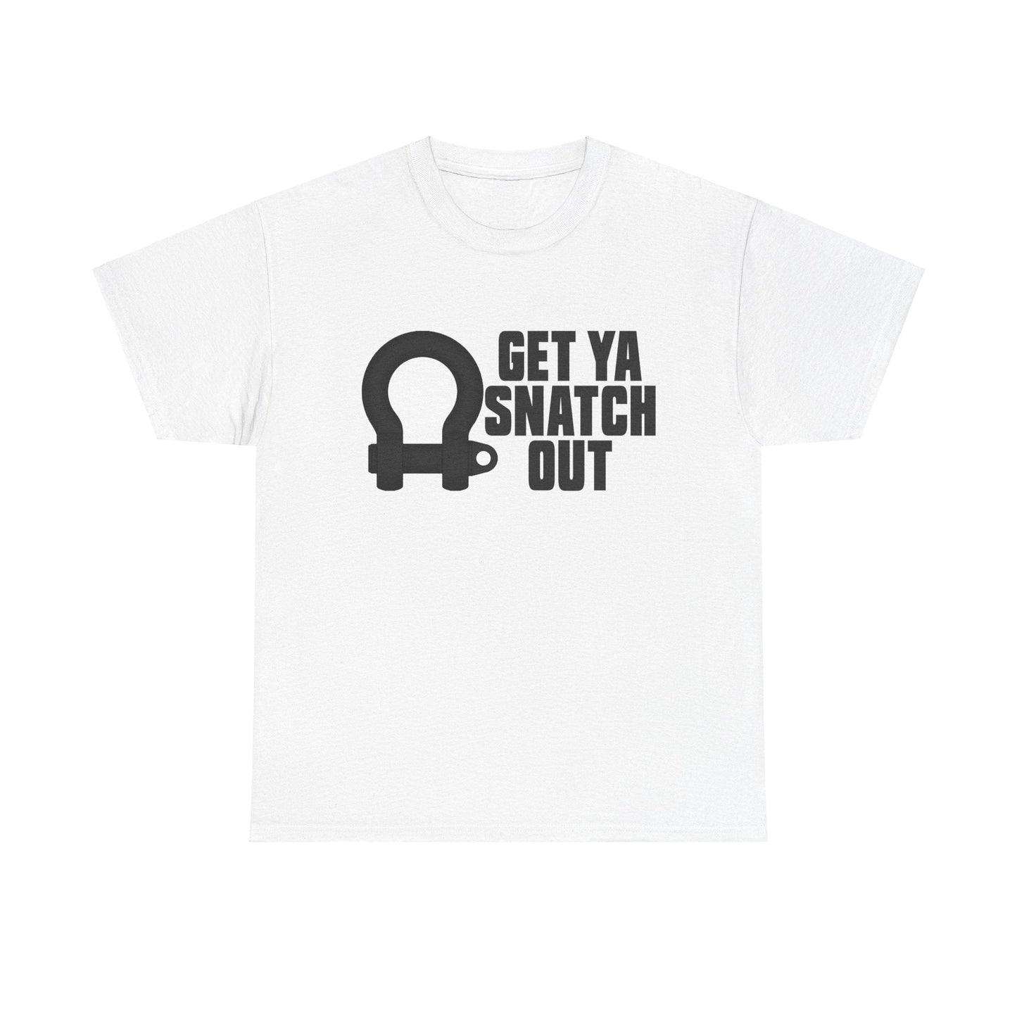 Get Ya Snatch Out Graphic Tee Graphic Tees Australia Graphic T-Shirt Australia -  Cool Graphic T-Shirts Online -  Get Ya Snatch Out T-Shirt | 4wd & 4x4 Clothing Australia