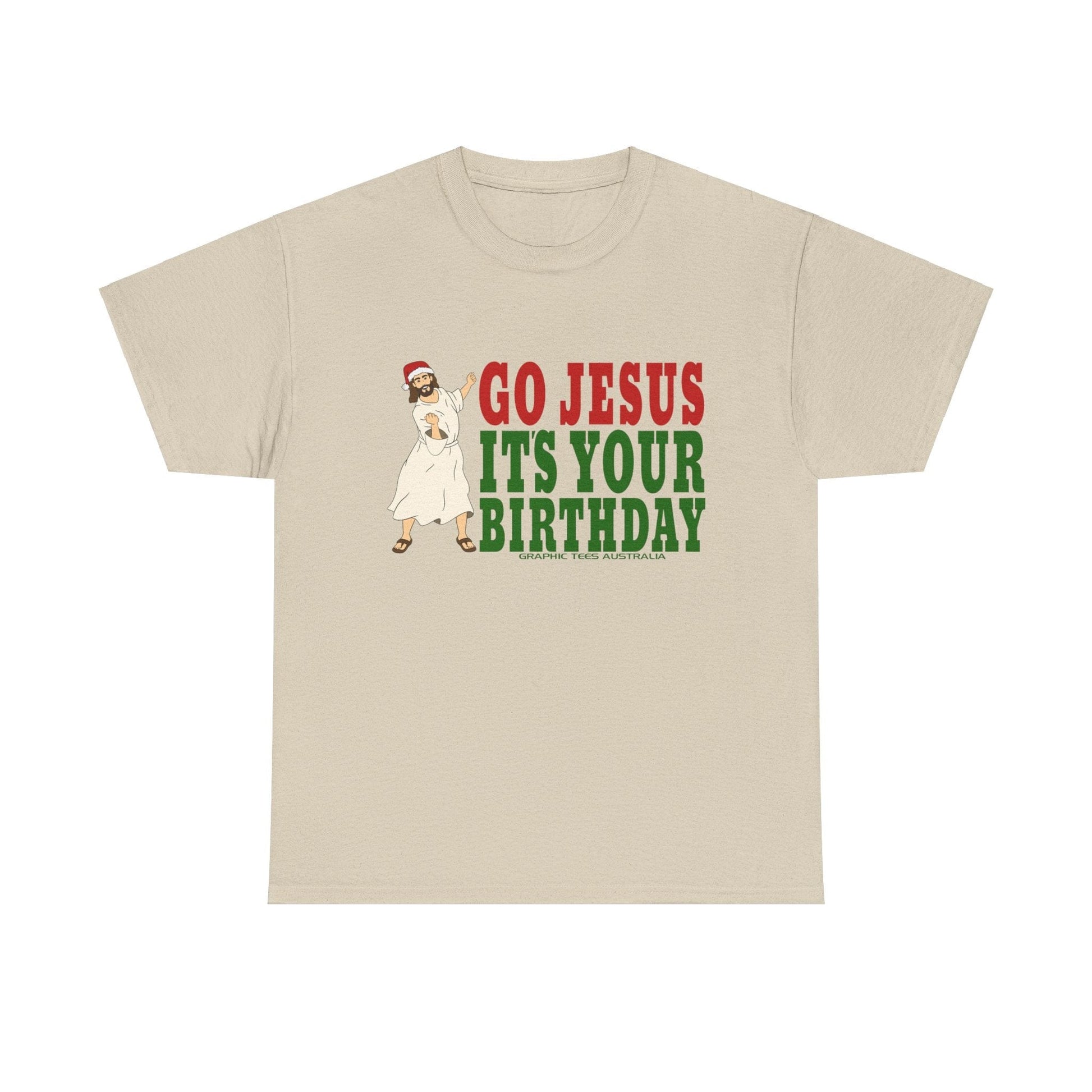 Go Jesus Its Your Birthday Tshirt Printify Graphic T-Shirt Australia -  Cool Graphic T-Shirts Online - 