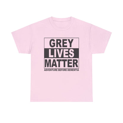 Grey Lives Matter Graphic Tee Graphic Tees Australia Graphic T-Shirt Australia -  Cool Graphic T-Shirts Online -  Grey Lives Matter T-Shirt | Funny Grey Nomad T-Shirts Australia