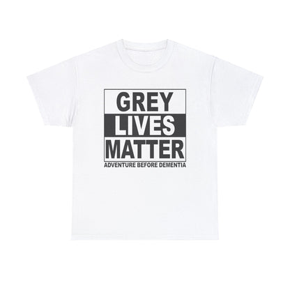 Grey Lives Matter Graphic Tee Graphic Tees Australia Graphic T-Shirt Australia -  Cool Graphic T-Shirts Online -  Grey Lives Matter T-Shirt | Funny Grey Nomad T-Shirts Australia