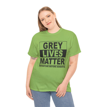 Grey Lives Matter Graphic Tee Graphic Tees Australia Graphic T-Shirt Australia -  Cool Graphic T-Shirts Online -  Grey Lives Matter T-Shirt | Funny Grey Nomad T-Shirts Australia