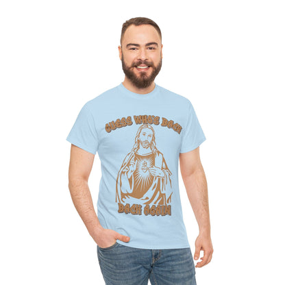 Guess Whos Back Jesus Graphic Tee Graphic Tees Australia Light Blue / S Graphic T-Shirt Australia -  Cool Graphic T-Shirts Online -  Guess Whos Back Jesus T-Shirt | Funny T-Shirts Australia