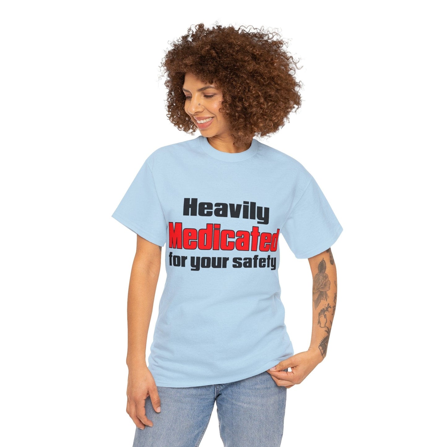 Heavily Medicated For Your Safety Graphic Tee Graphic Tees Australia Light Blue / S Graphic T-Shirt Australia -  Cool Graphic T-Shirts Online -  Heavily Medicated For Your Safety T-Shirt | Funny T-Shirts Au