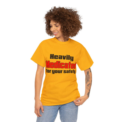 Heavily Medicated For Your Safety Graphic Tee Graphic Tees Australia Gold / S Graphic T-Shirt Australia -  Cool Graphic T-Shirts Online -  Heavily Medicated For Your Safety T-Shirt | Funny T-Shirts Au