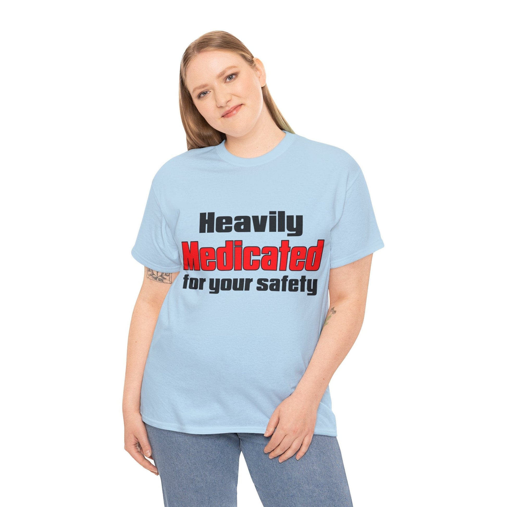 Heavily Medicated For Your Safety Graphic Tee Graphic Tees Australia Graphic T-Shirt Australia -  Cool Graphic T-Shirts Online -  Heavily Medicated For Your Safety T-Shirt | Funny T-Shirts Au