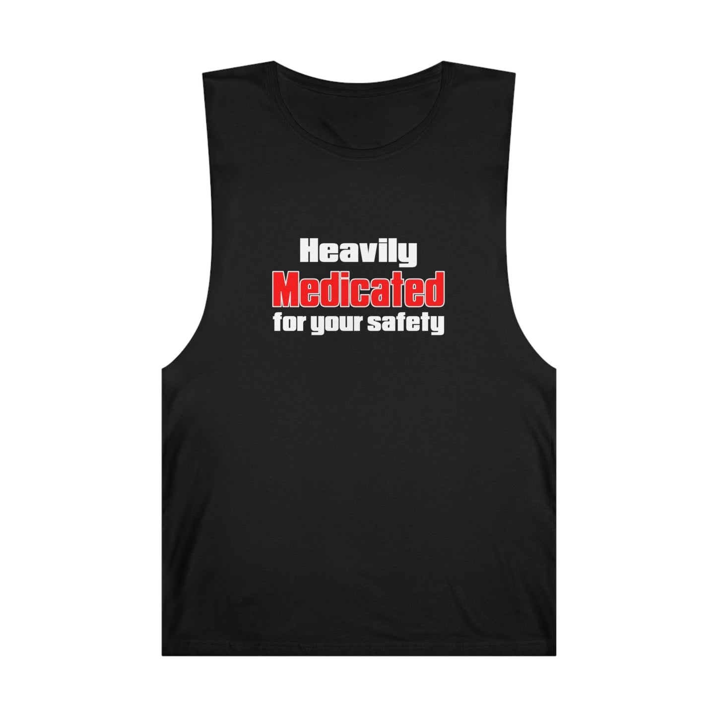 Heavily Medicated For Your Safety Tank Top Graphic Tees Australia Graphic T-Shirt Australia -  Cool Graphic T-Shirts Online - 