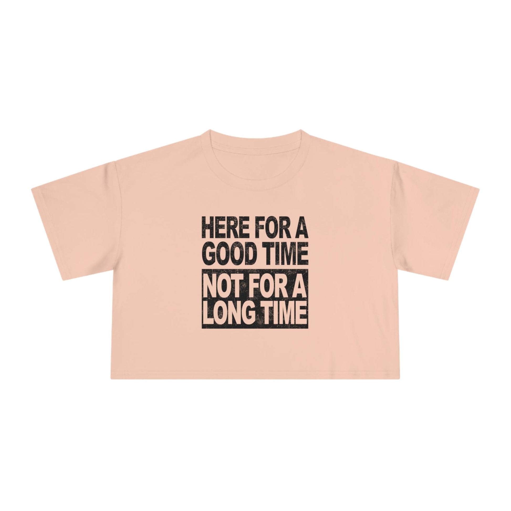 Here For A Good Time Crop Tee Graphic Tees Australia Graphic T-Shirt Australia -  Cool Graphic T-Shirts Online - 